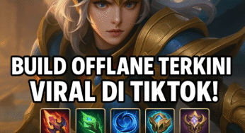 Build Offlane Terkini Viral di TikTok! 80% Winrate di Mythic!