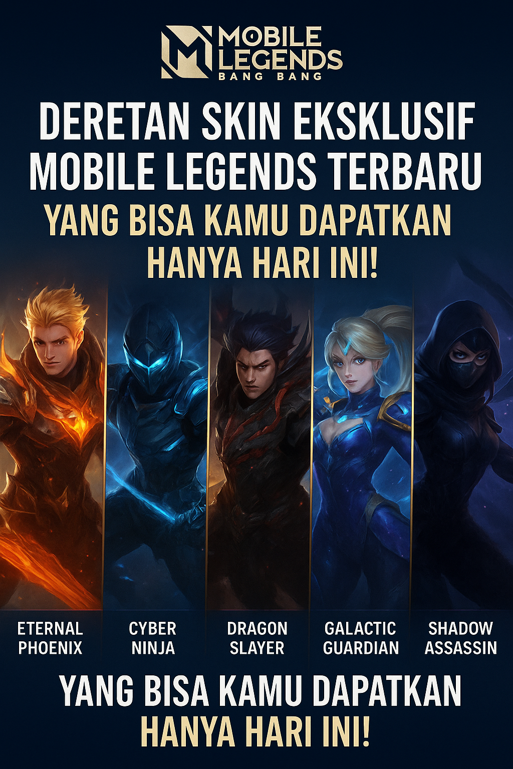 Deretan Skin Eksklusif Mobile Legends