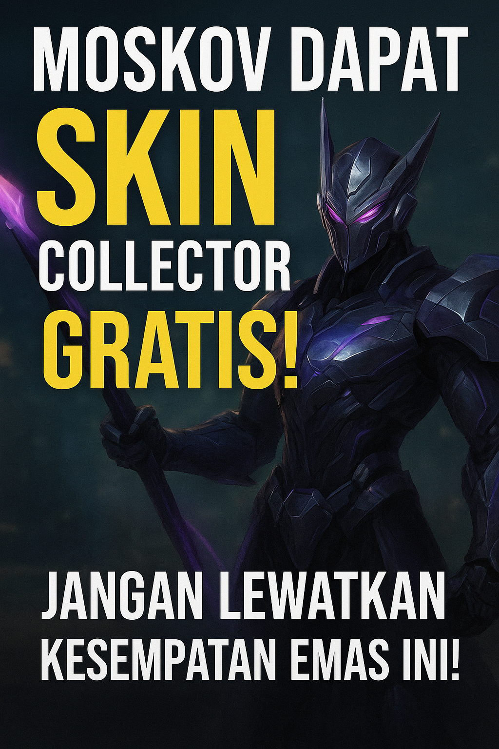 Moskov Dapat Skin Collector