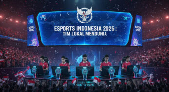 Esports Indonesia 2025: Tim Lokal Mulai Dilirik Dunia
