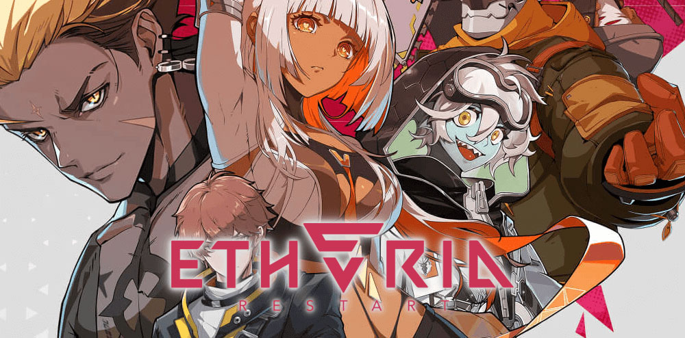 Etheria: Restart - Penjelasan Cerita, Gameplay, dan Sistem Gacha